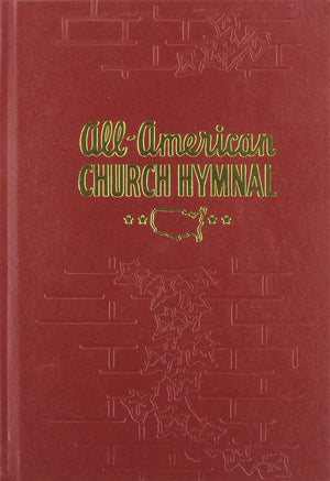 All American Church Hymnal,New