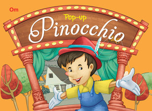 Pop Up Pinocchio Book For Children: 3D Interactive Pop Up Adventure Book For Kids | Tale Of Honesty And Adventure Pop Up Pictures | Wooden Boys Journey | Pop Up Fun And Education Learning | Interactive Kids Book; 3+ Ages