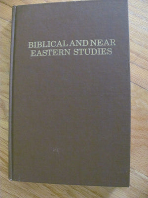 Biblical and Near Eastern studies: Essays in honor of William Sanford LaSor,Used