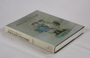 A Collector's History of English Pottery,Used