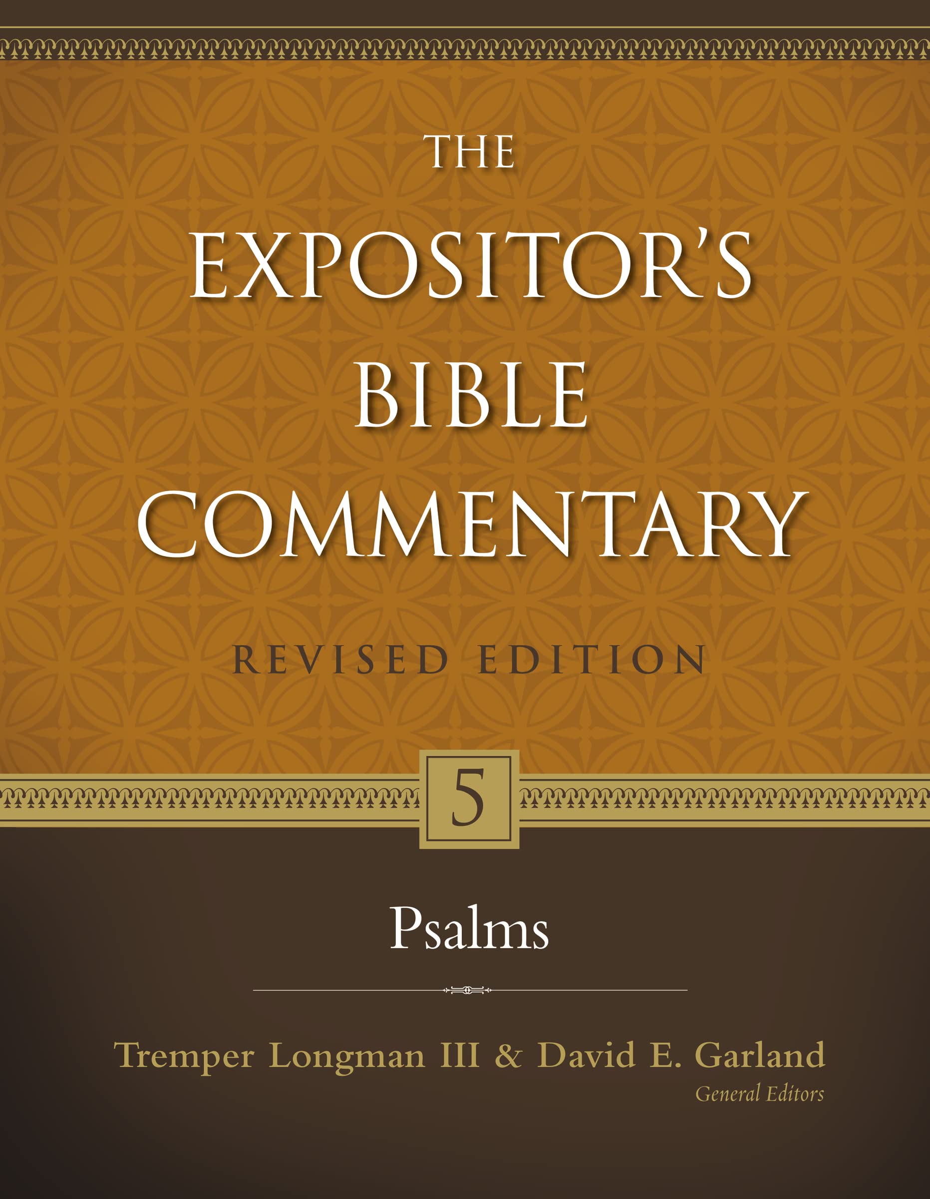 Psalms (5) (The Expositors Bible Commentary)