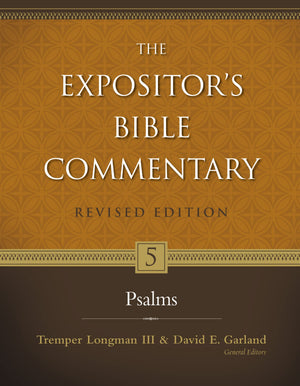 Psalms (5) (The Expositors Bible Commentary)