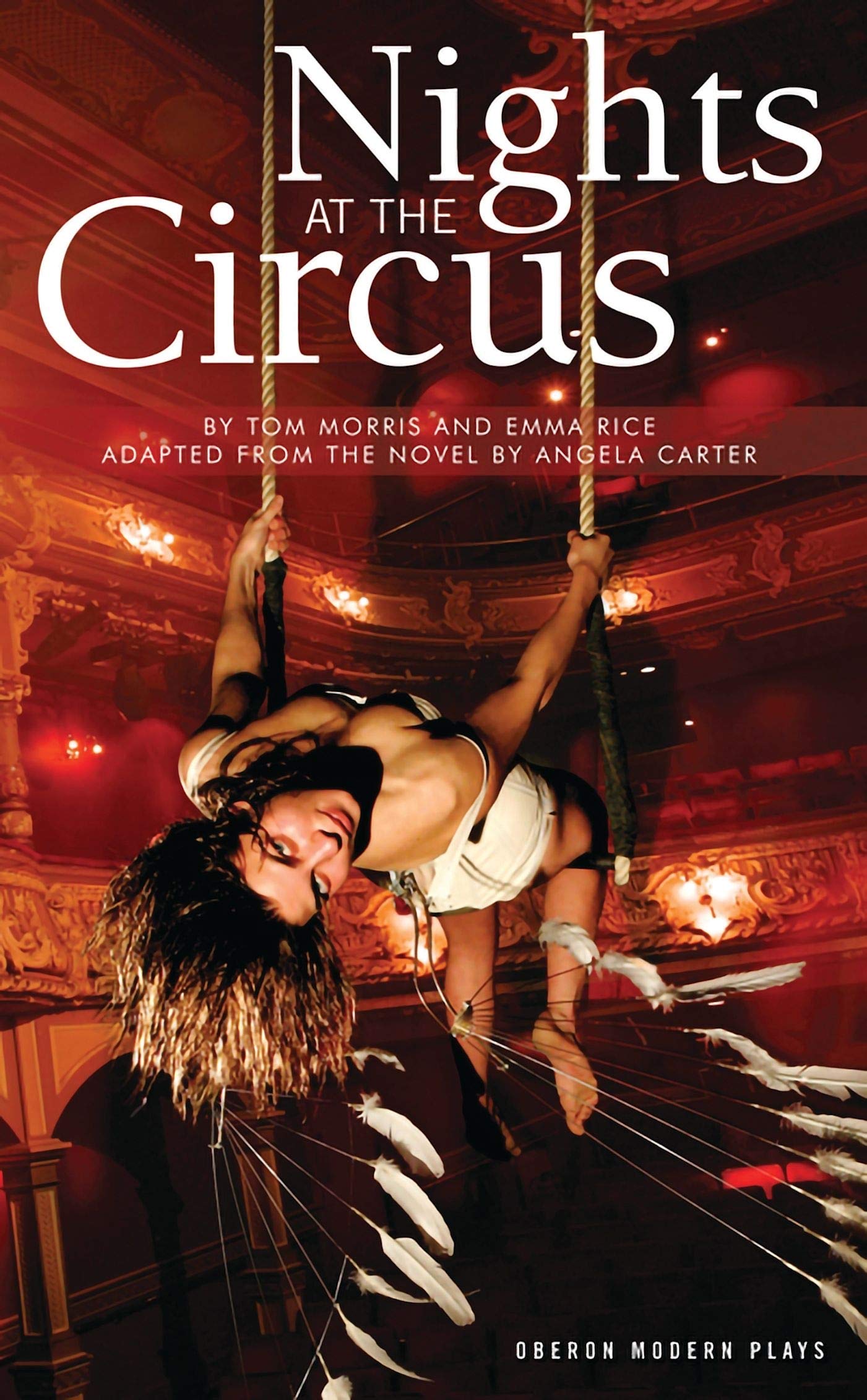 Nights at the Circus (Oberon Modern Plays),Used