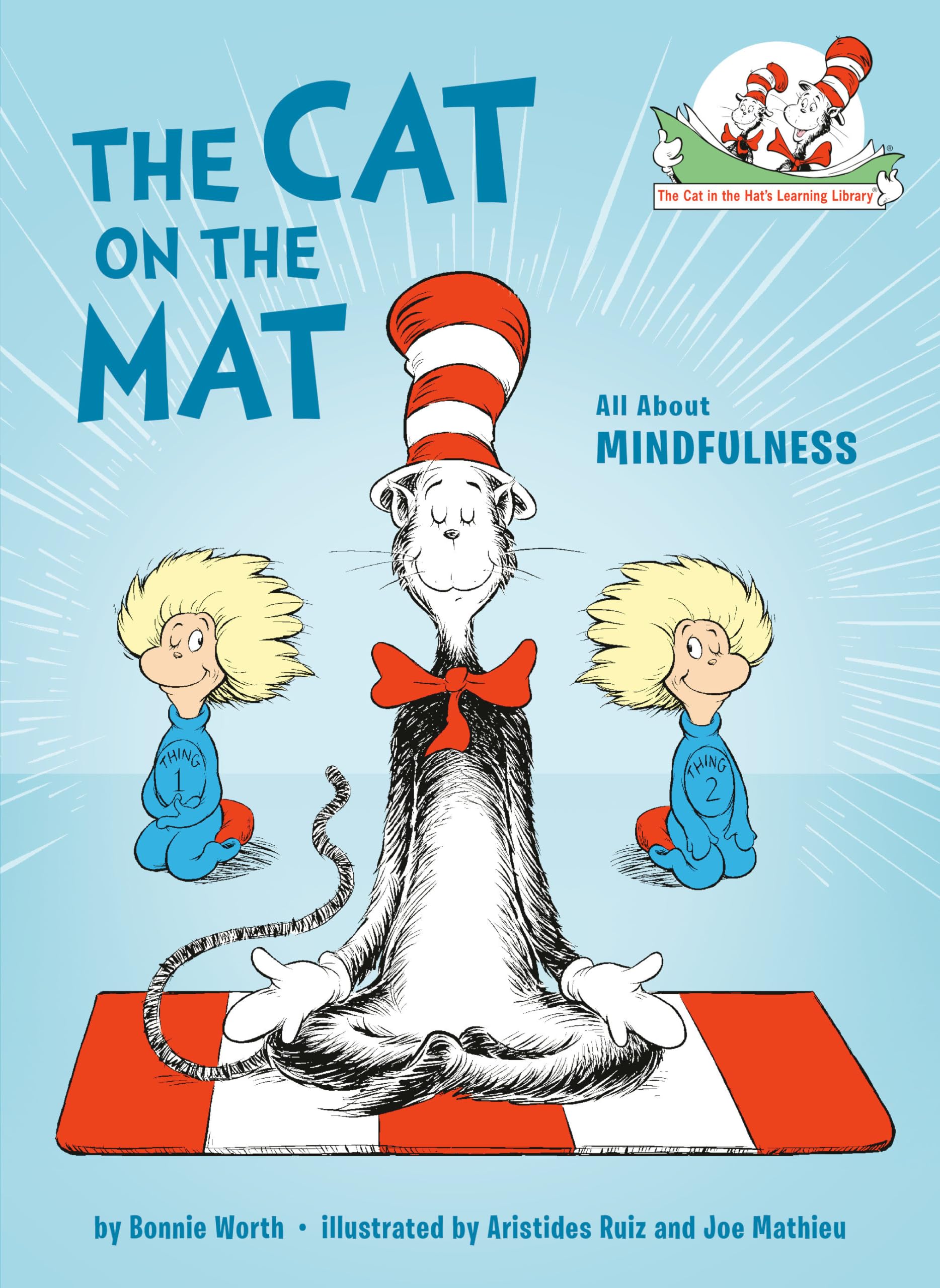 The Cat On The Mat: All About Mindfulness (The Cat In The Hat'S Learning Library),New