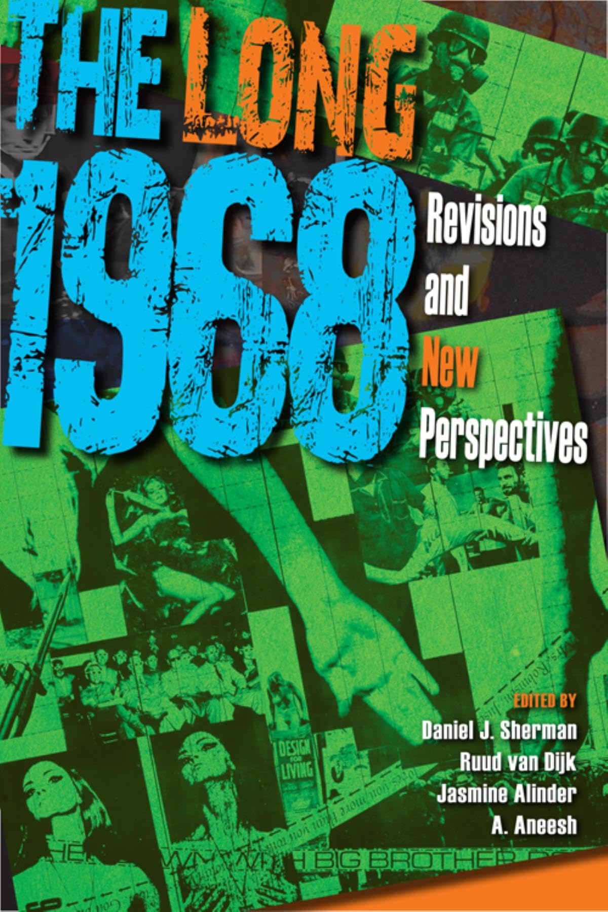 The Long 1968: Revisions and New Perspectives (21st Century Studies),Used