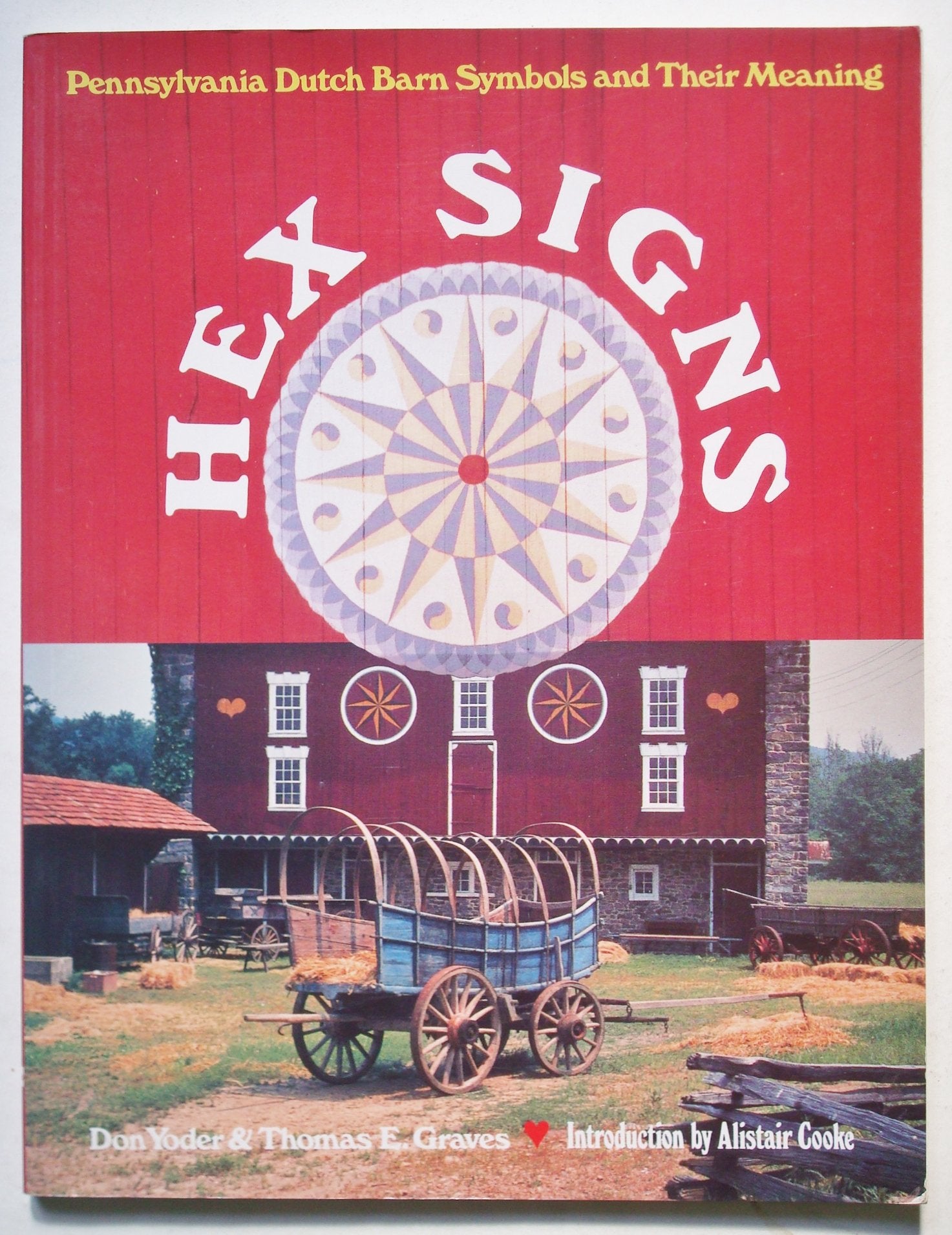 Hex Signs: Pennsylvania Dutch Barn Symbols & Their Meaning: Revised & Expanded,Used