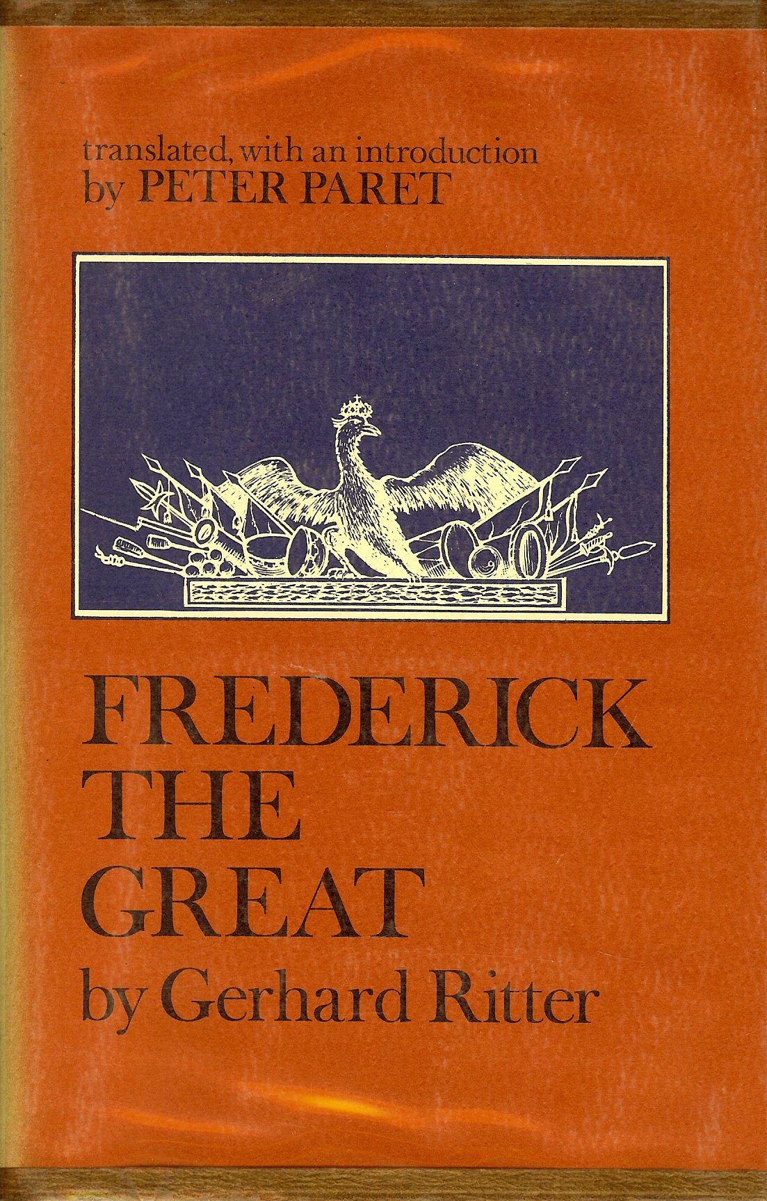 Frederick the Great: A Historical Profile.,Used