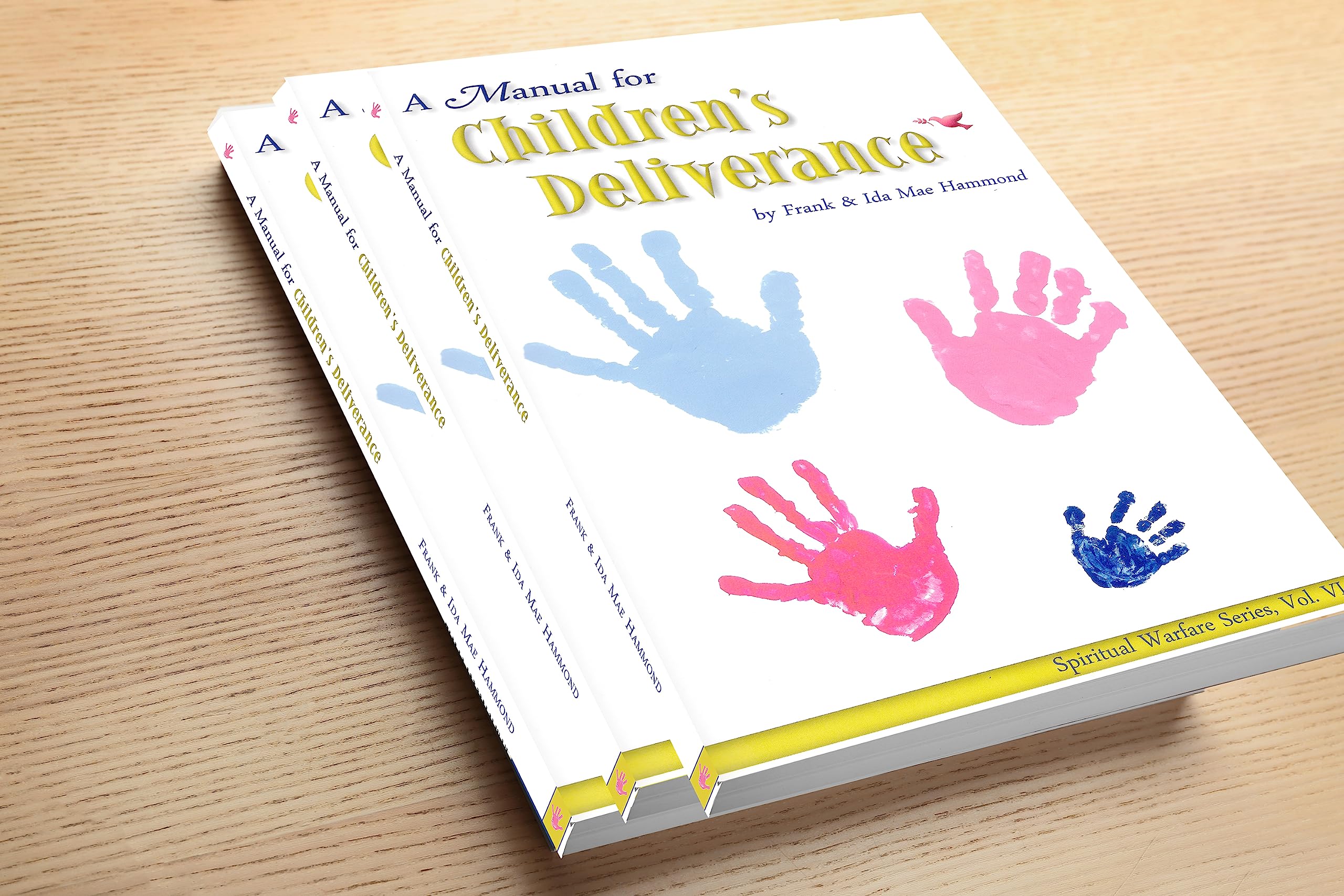Manual for Childrens Deliverance (Spiritual Warfare)