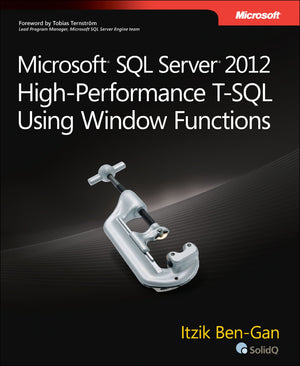 Microsoft SQL Server 2012 HighPerformance TSQL Using Window Functions (Developer Reference),Used