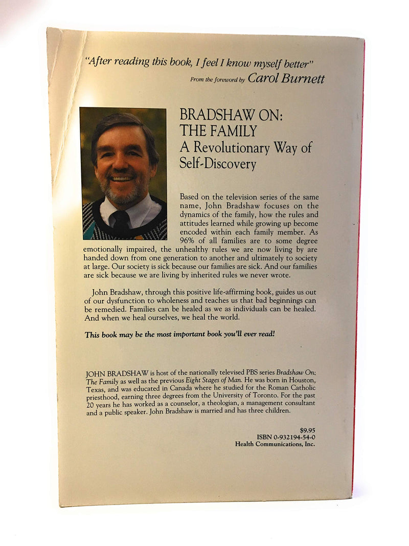 Bradshaw On The Family: A Revolutionary Way Of Self Discovery-used