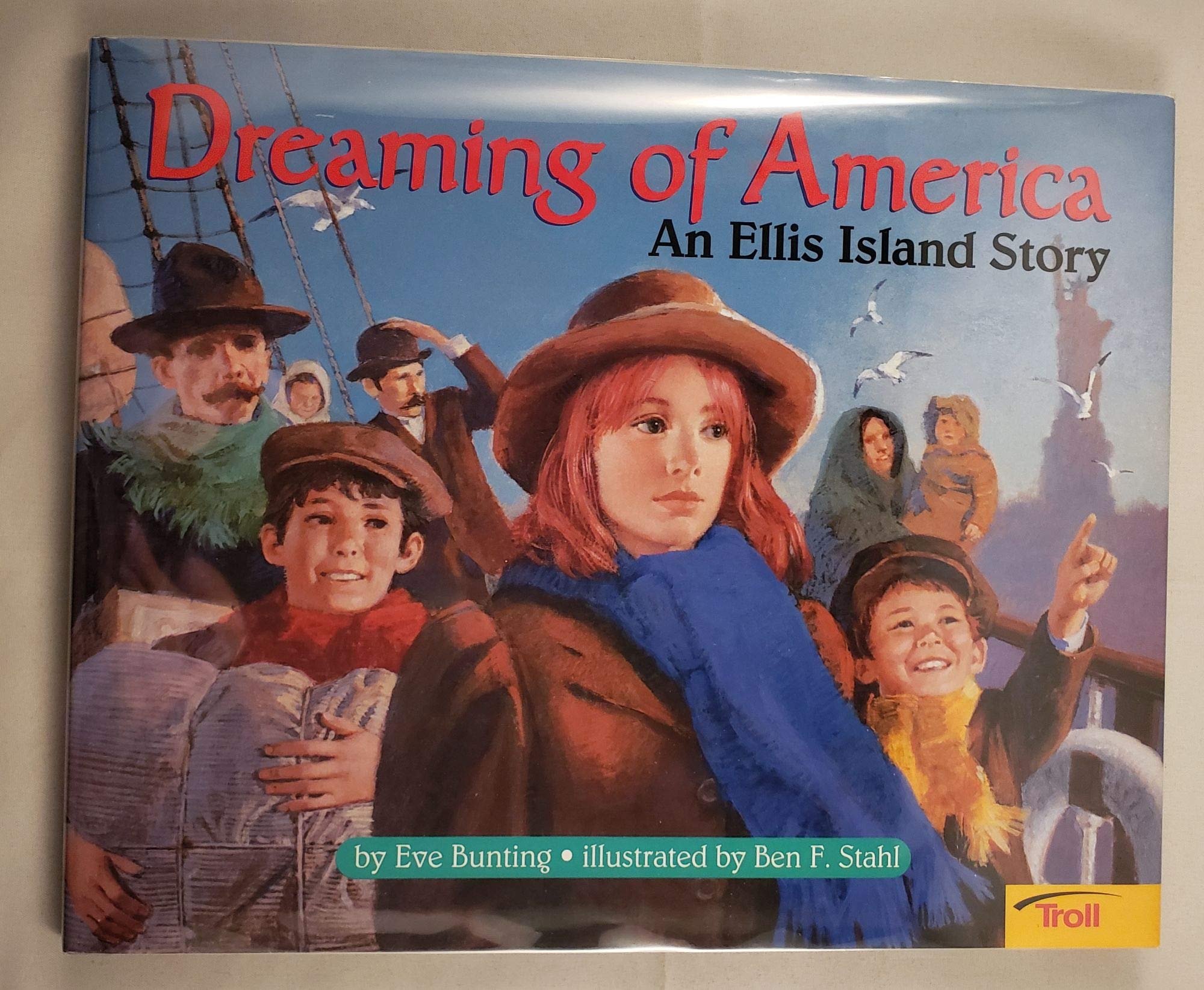 Dreaming Of America: An Ellis Island Story,Used