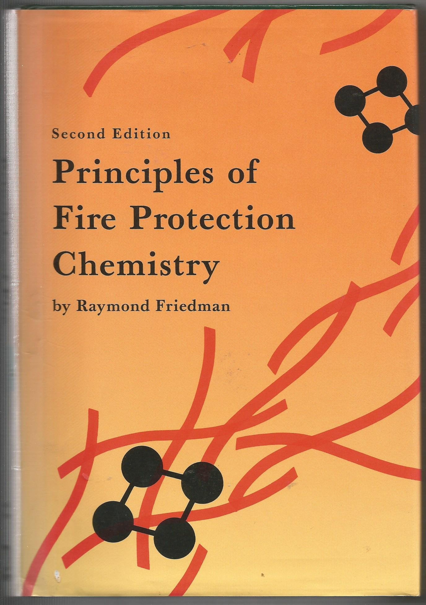 Principles of Fire Protection Chemistry,Used