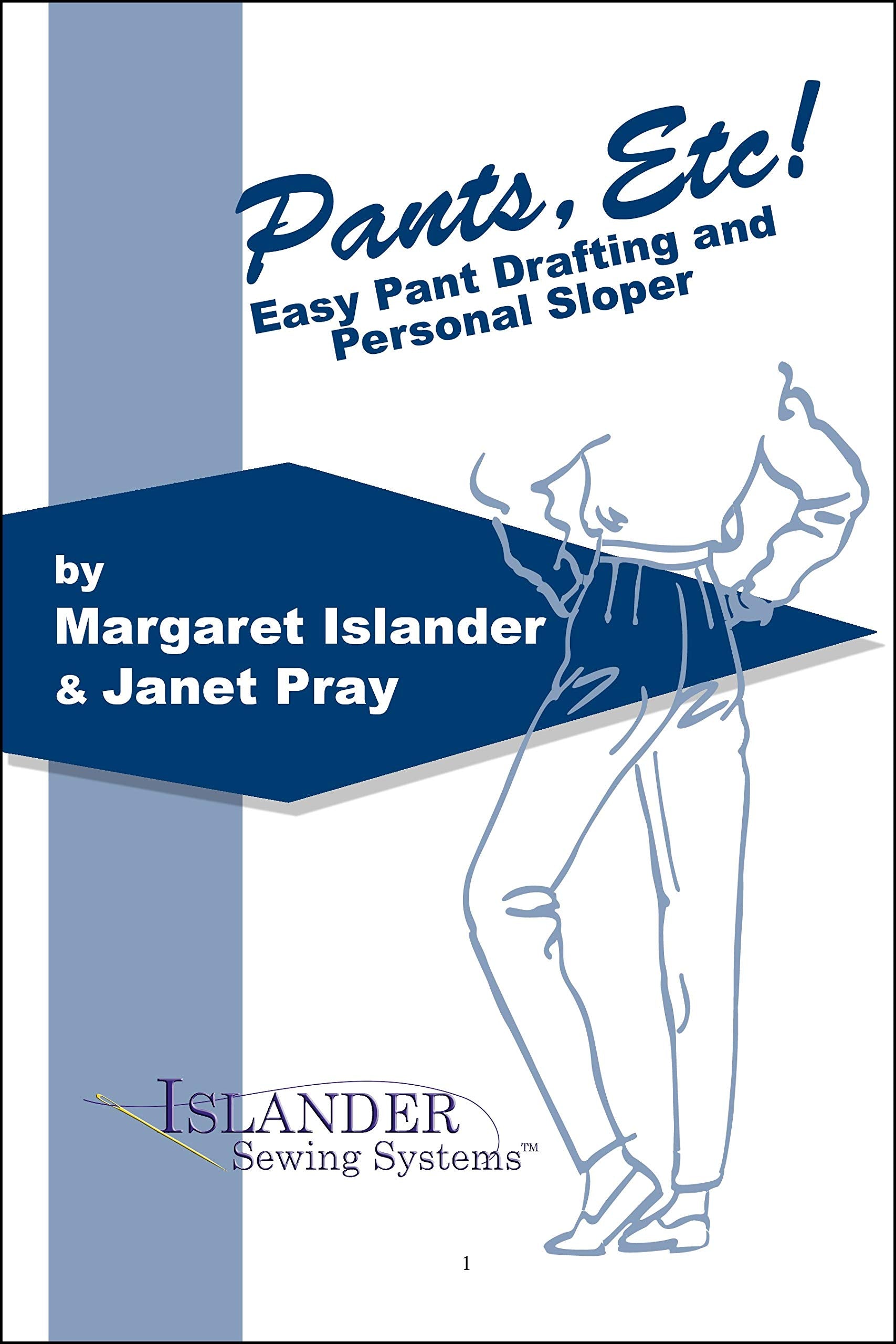 Pants Etc: Draw Your Own Pant Pattern for a Custom Fit,Used