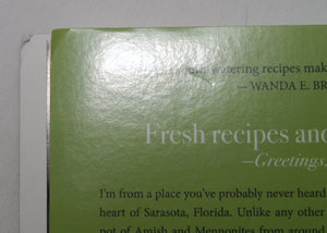 Simply Delicious Amish Cooking: Recipes and stories from the Amish of Sarasota, Florida (The Pinecraft Collection),Used