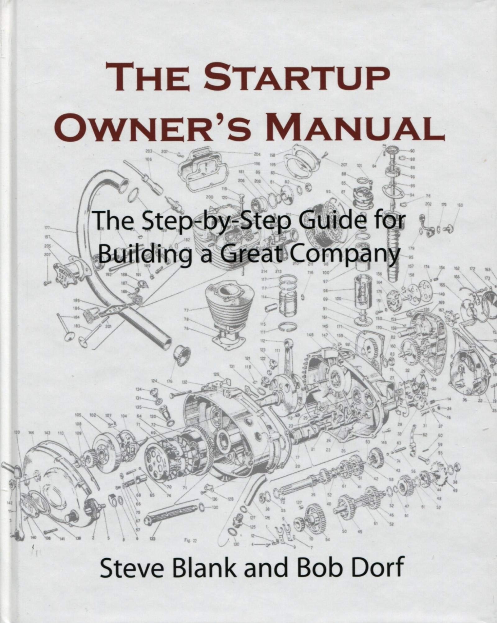 DIATEINO The Startup Owner's Manual: Step-by-Step Guide for Building a Great Company - Essential Entrepreneurship Resource