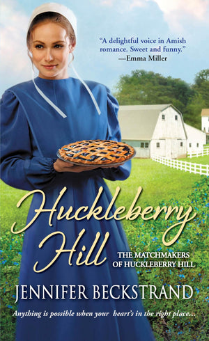 Huckleberry Hill (The Matchmakers of Huckleberry Hill),Used