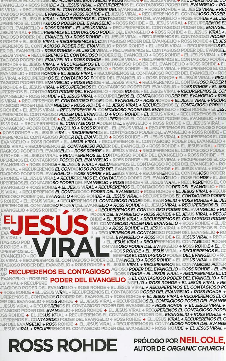 El Jess Viral: Recuperemos el contagioso poder del evangelio (Spanish Edition),Used