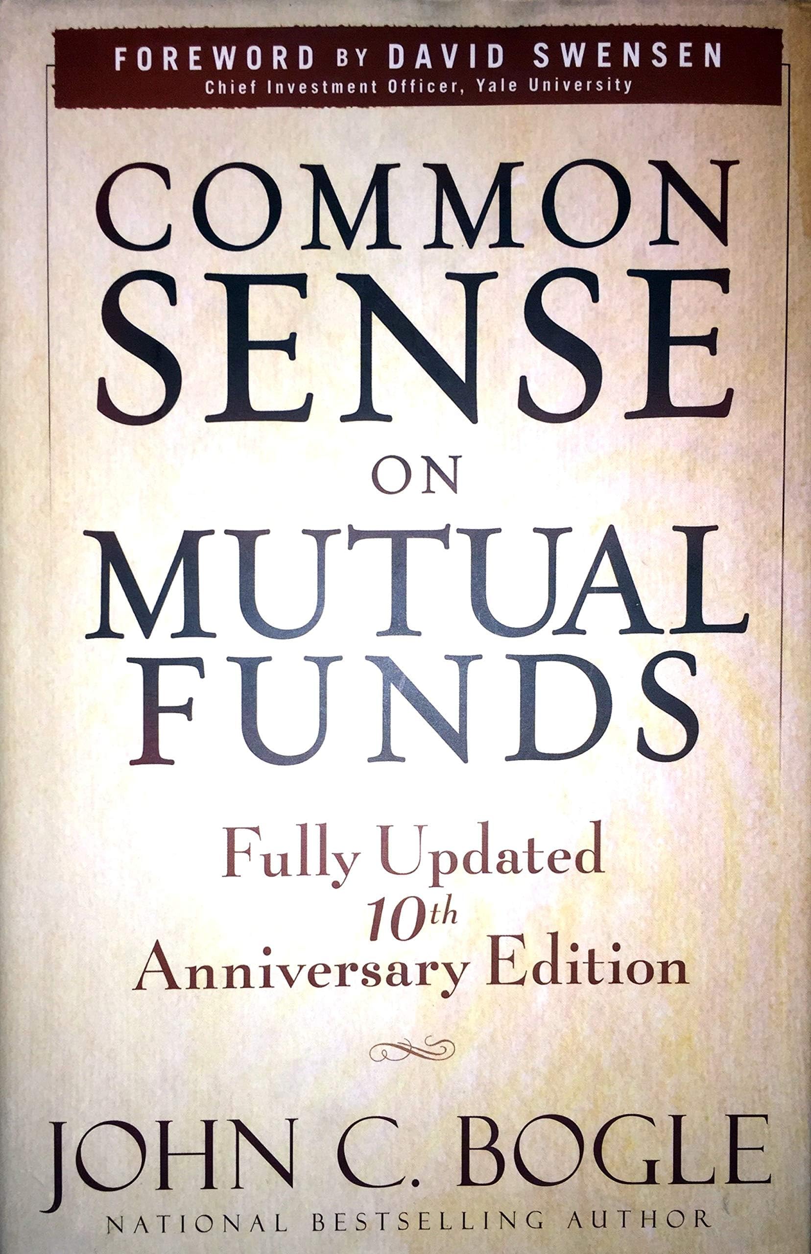 Common Sense on Mutual Funds: Fully Updated 10th Anniversary Edition,New