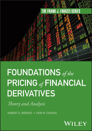 Foundations Of The Pricing Of Financial Derivatives: Theory And Analysis (Frank J. Fabozzi Series),Used