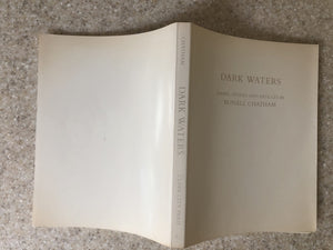 Dark waters: Essays, Stories, and Articles,Used