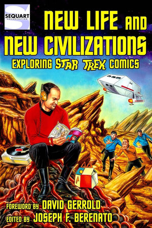 New Life and New Civilizations: Exploring Star Trek Comics,Used
