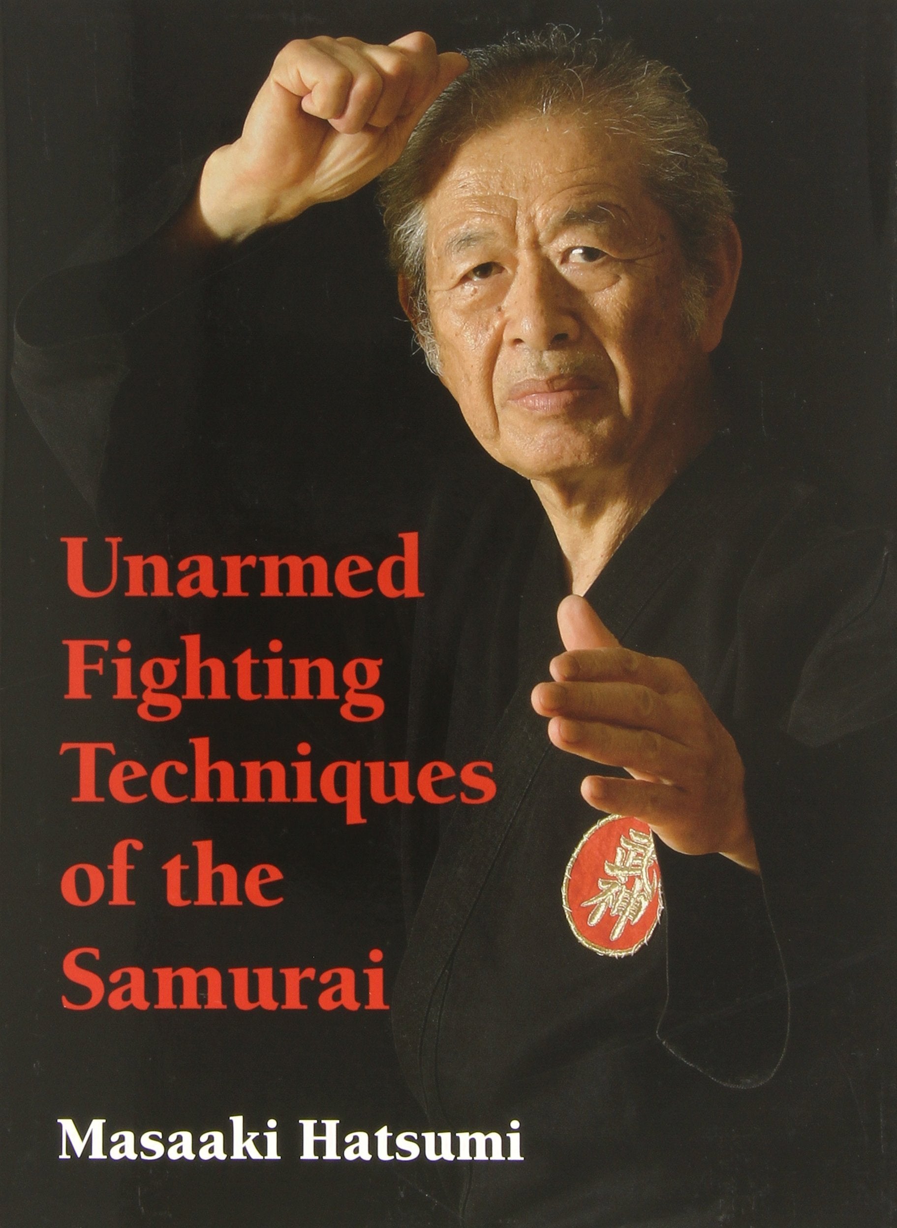 Unarmed Fighting Techniques of the Samurai,Used