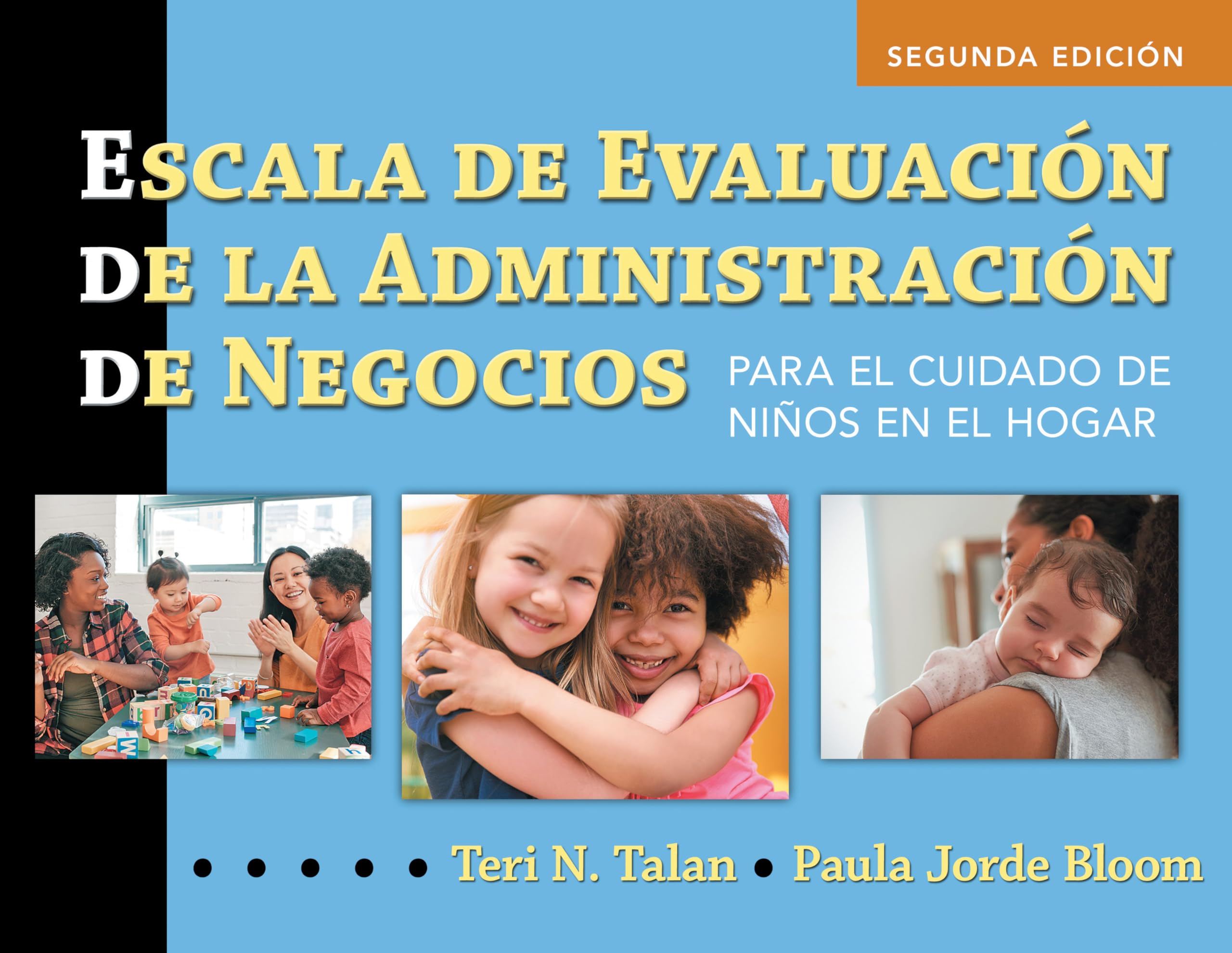 Escala De Evaluacin De La Administracin De Negocios (Spanish Bas): Para El Cuidado De Nios En El Hogar (Bas2 Espanol),Used