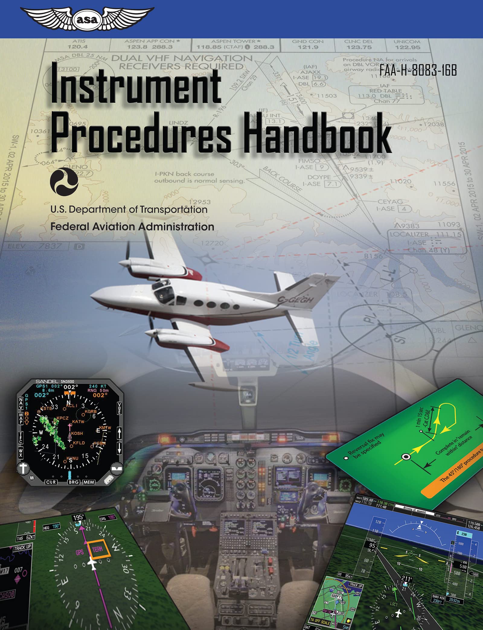 Instrument Procedures Handbook (2025): FAAH808316B (ASA FAA Handbook Series),Used