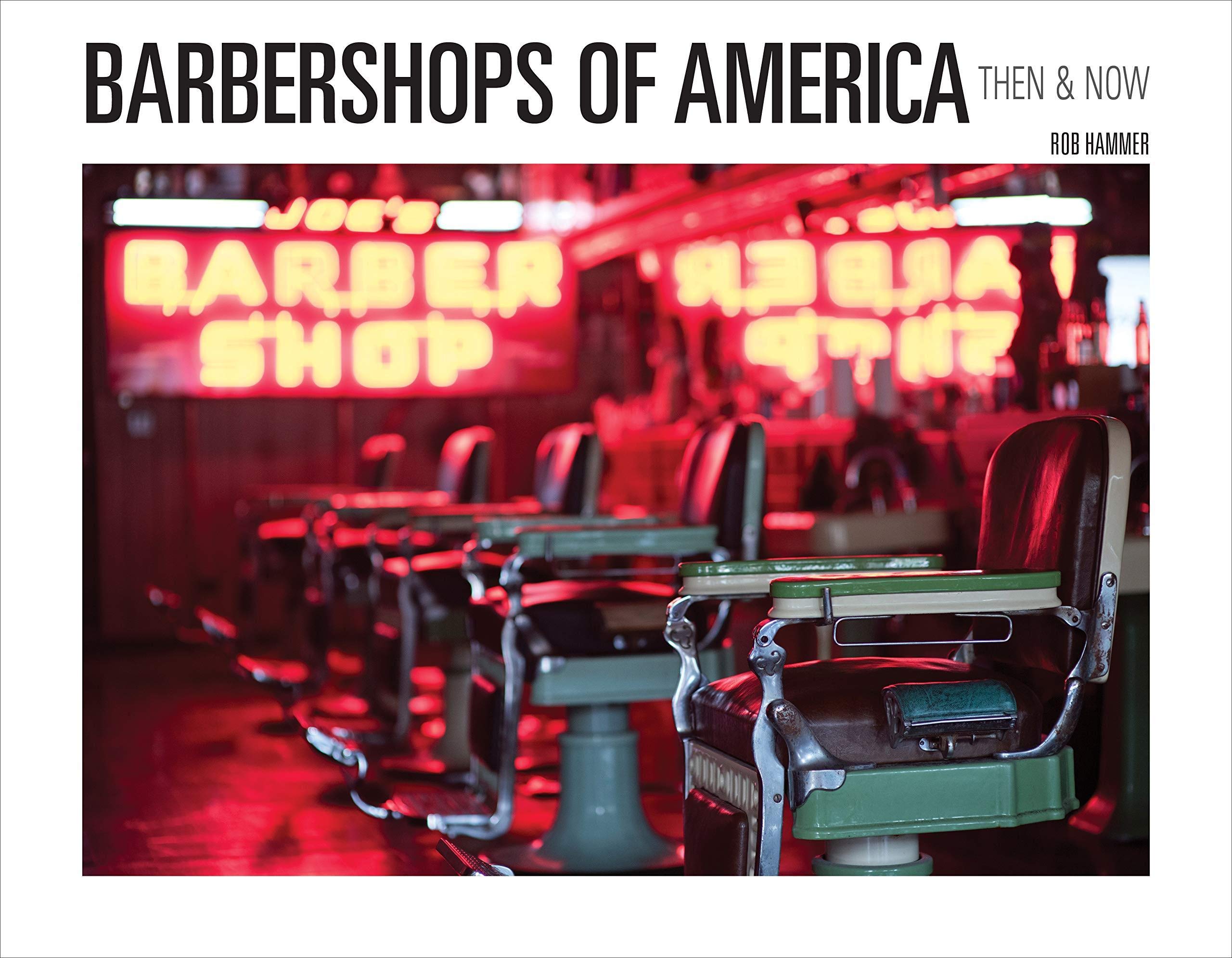 Barbershops of America: Then and Now,Used