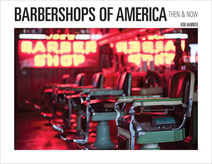Barbershops of America: Then and Now,Used