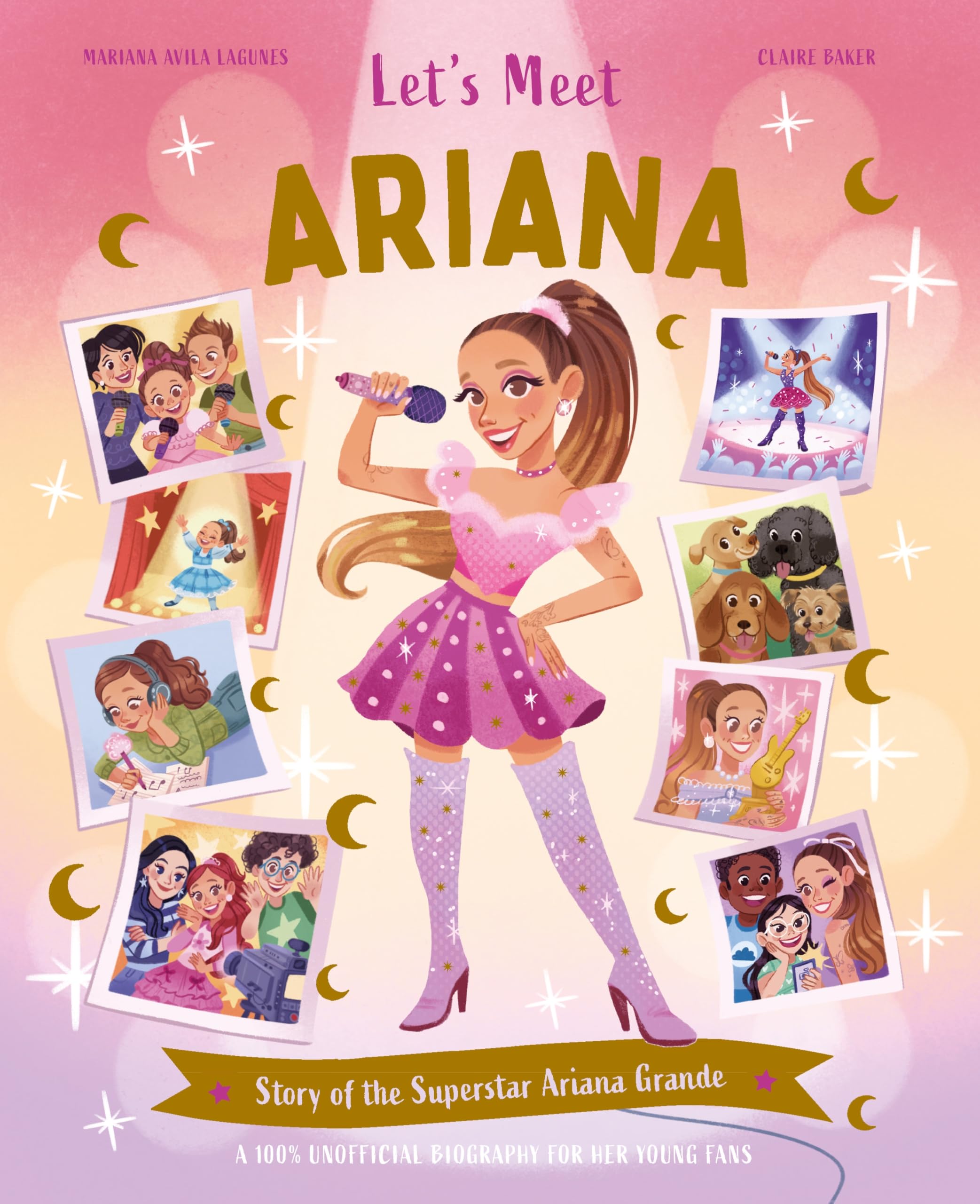 LetS Meet... Ariana: Story Of The Superstar Ariana Grande