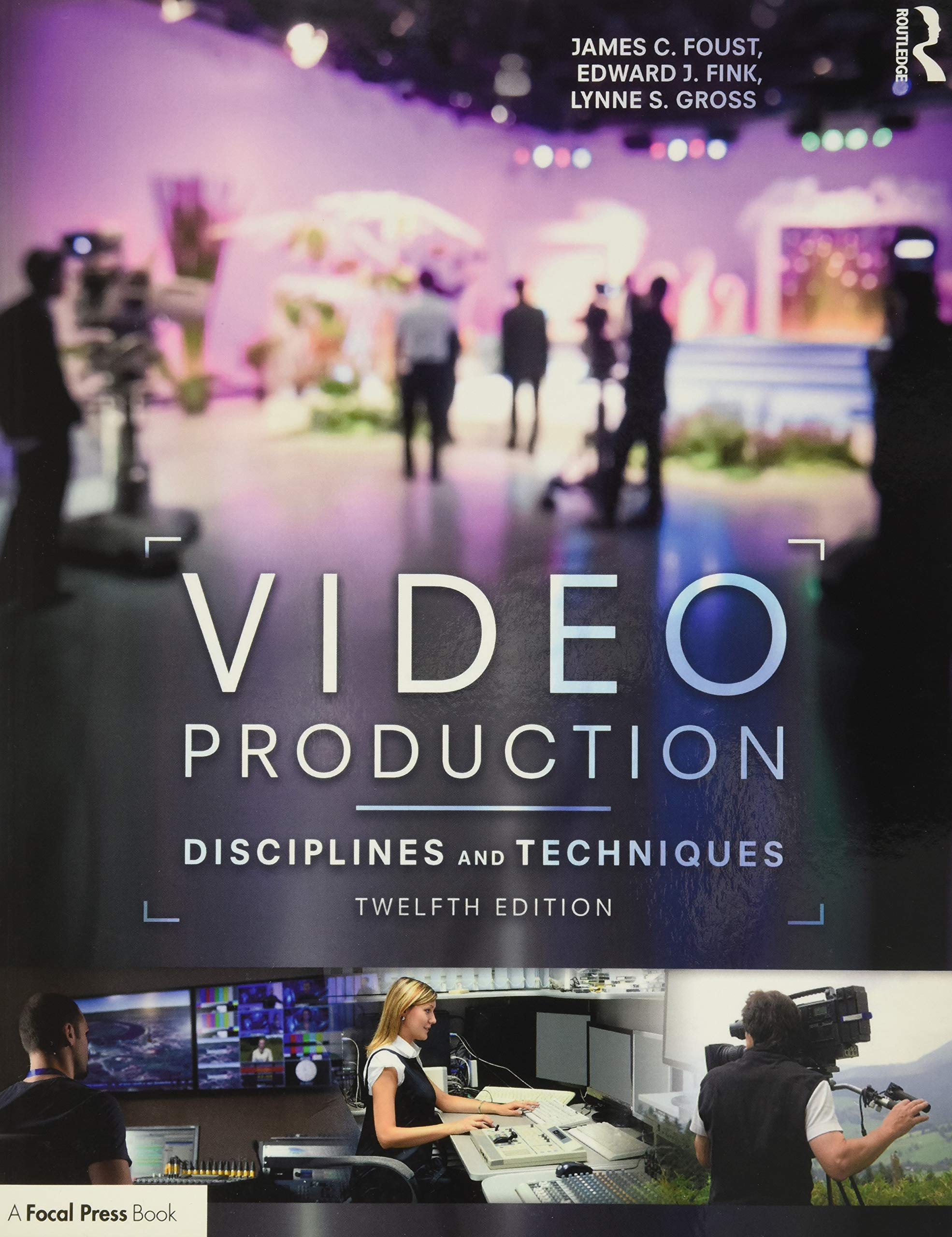 Video Production: Disciplines and Techniques,Used