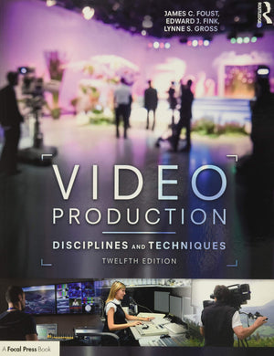 Video Production: Disciplines and Techniques,Used