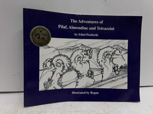 The Adventures of Pilaf, Almondine and Tetrazzini,Used
