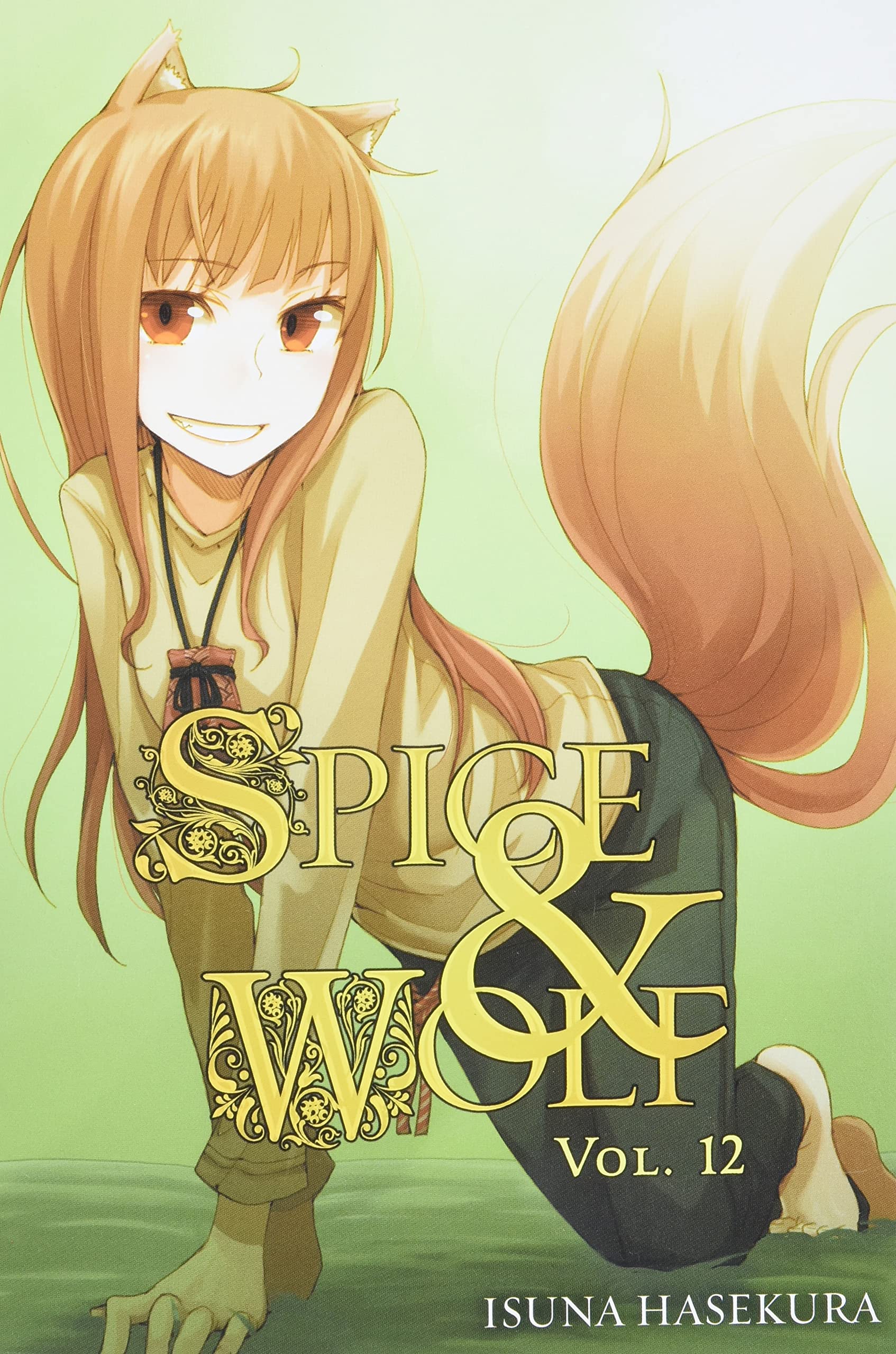 Spice And Wolf, Vol. 12  Light Novel