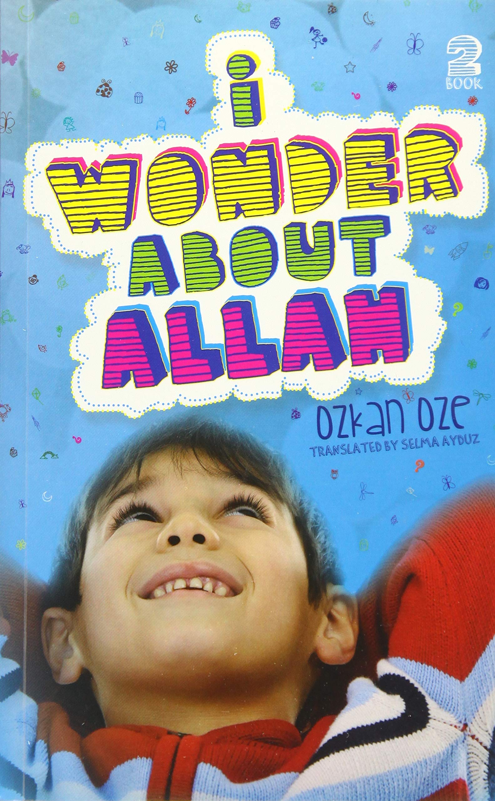 I Wonder About Allah: Book Two (I Wonder About Islam),Used