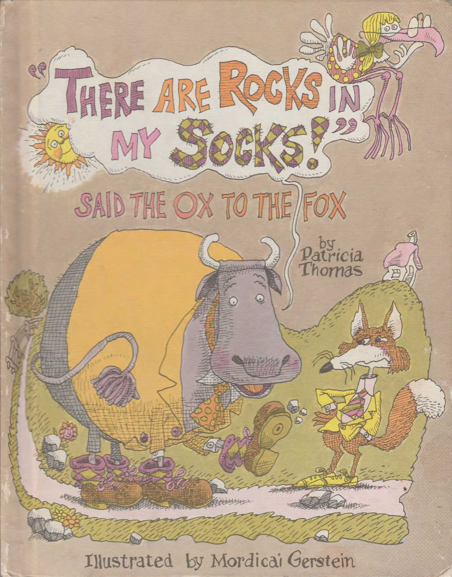 There Are Rocks In My Socks!' Said The Ox To The Fox,Used