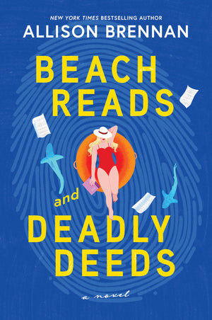 Beach Reads And Deadly Deeds: A Cozy Mystery Of Secrets, Suspense And A Beachside Romance