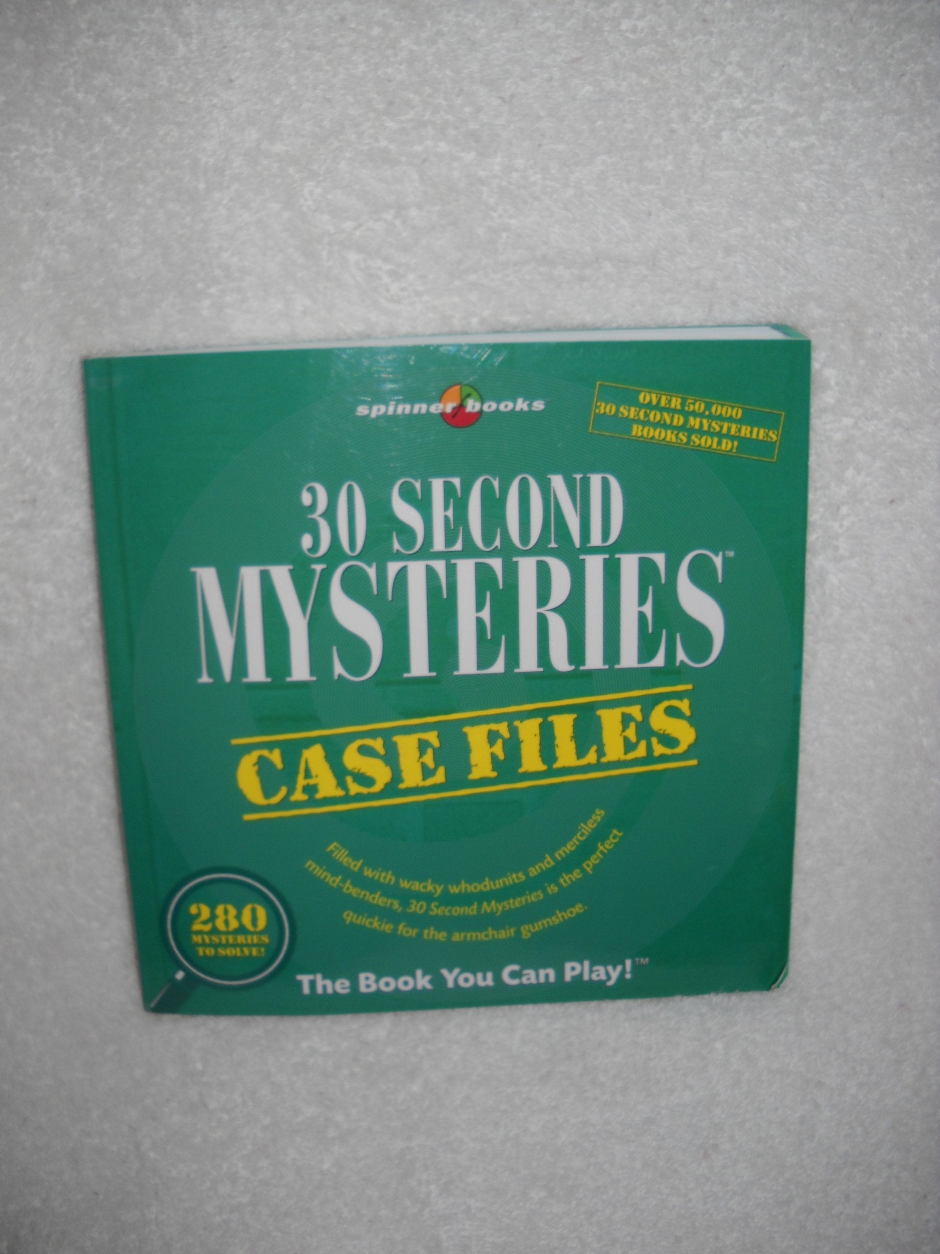 30 Second Mysteries: Case Files: Filled with wacky whodunits and merciless mindbenders, 30Second Mysteries is the perfect quic,Used