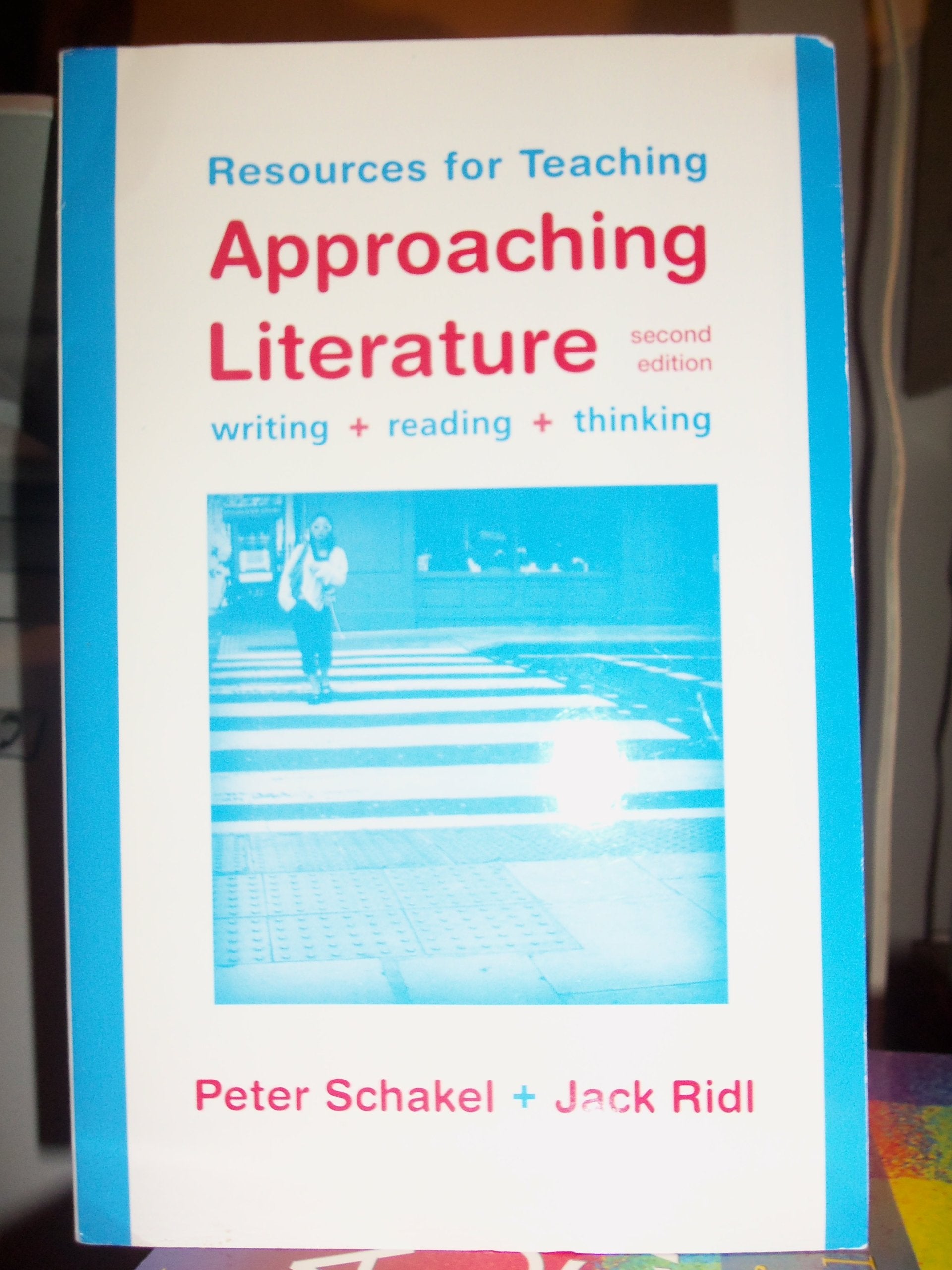 Approaching Literature: Writing, Reading, Thinking,Used