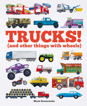 Trucks!: (And Other Things With Wheels) (Things That Go),Used