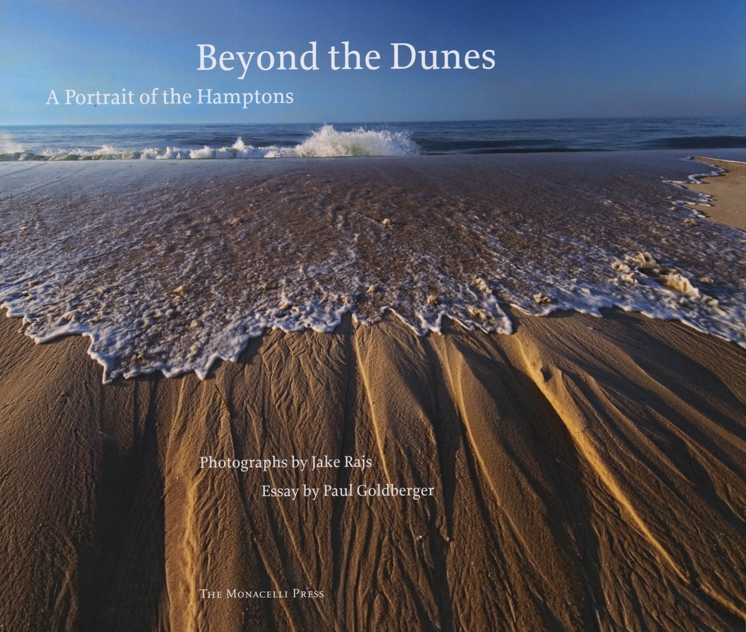 Beyond The Dunes: A Portrait Of The Hamptons