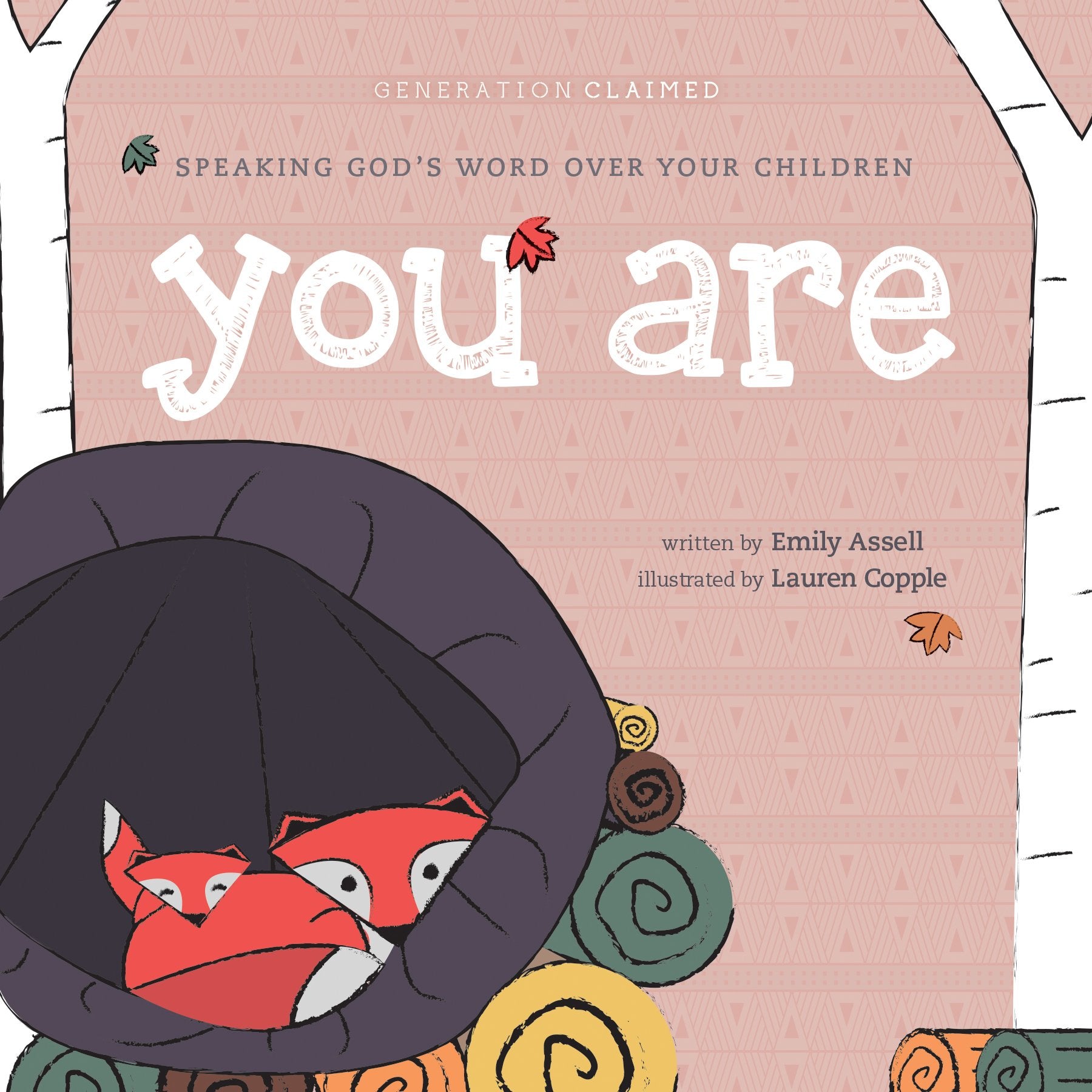 You Are: Speaking Gods Word over Your Children (Generation Claimed),Used