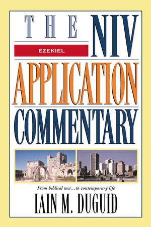 The NIV Application Commentary: Ezekiel,Used