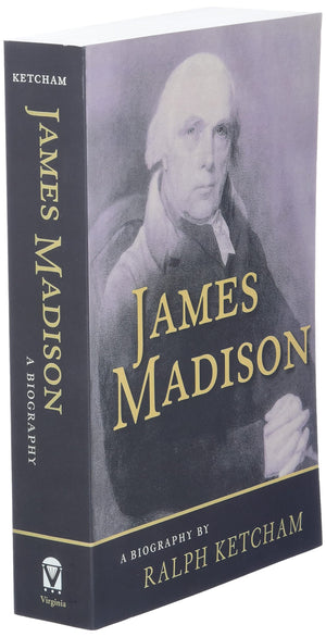 James Madison: A Biography,Used