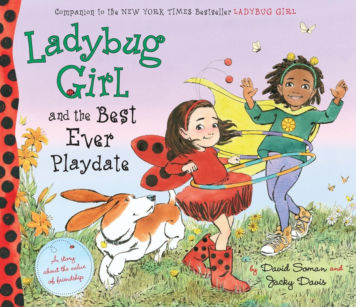Ladybug Girl And The Best Ever Playdate,Used