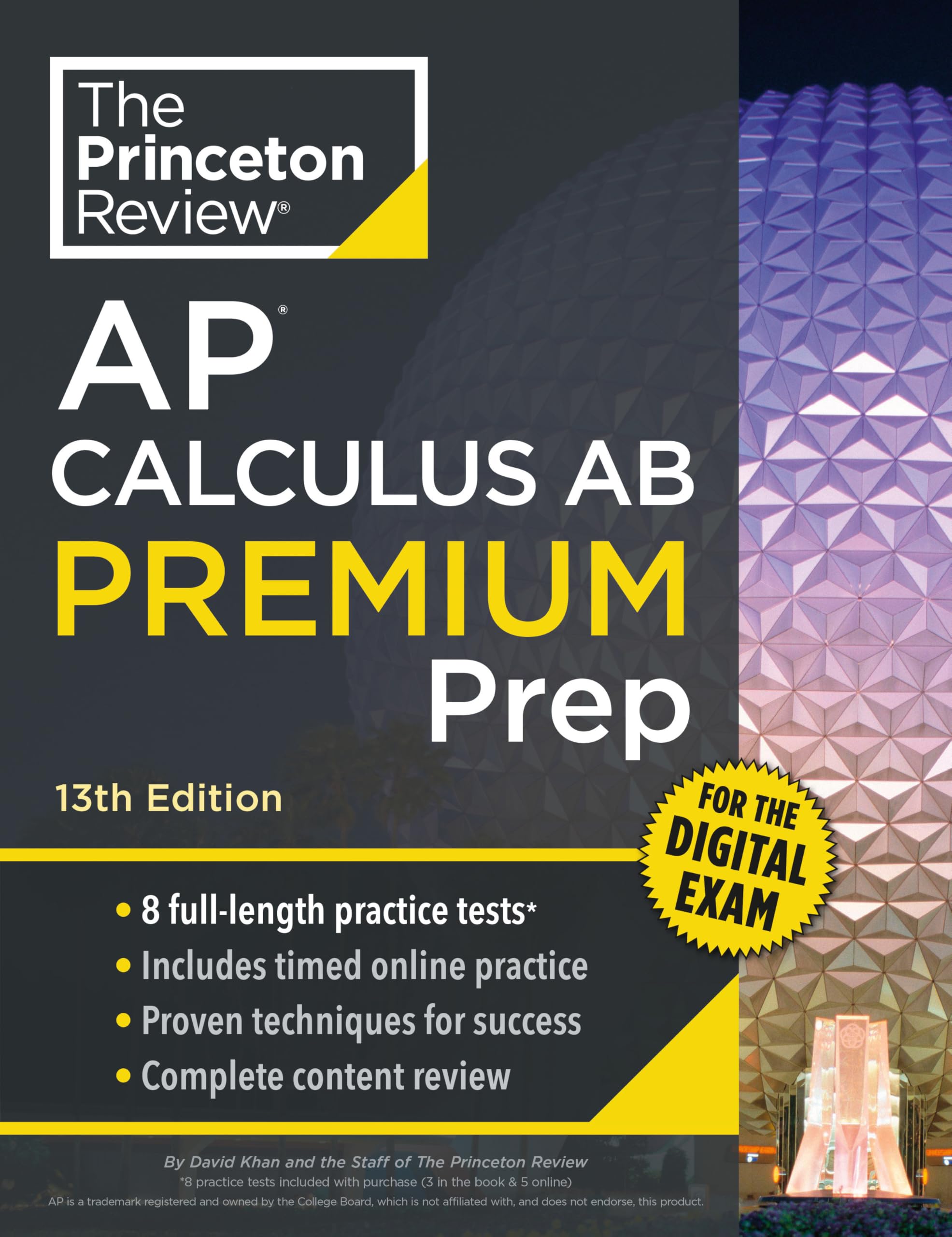 Princeton Review Ap Calculus Ab Premium Prep, 13Th Edition: 8 Practice Tests + Digital Practice Online + Content Review (College