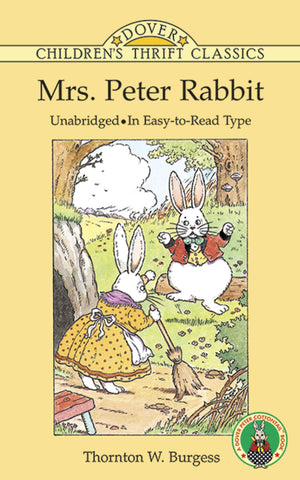 Mrs. Peter Rabbit (Dover Children's Thrift Classics),Used