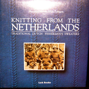 Knitting From The Netherlands, Traditional Dutch Fishermen'S Sweaters,New