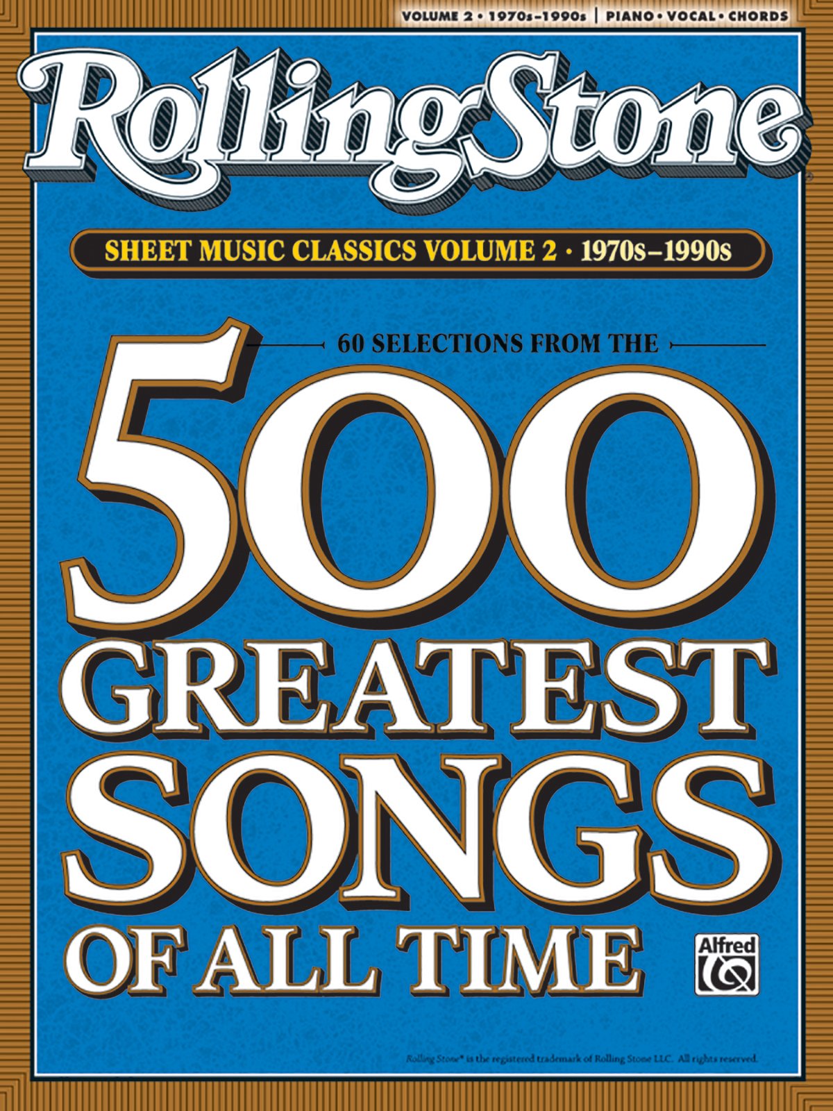 Rolling Stone Sheet Music Classics, Vol 2: 1970S1990S (Rolling Stone Magazine, Vol 2),Used